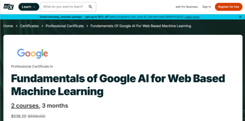 Fundamentals of Google AI for Web-Based Machine Learning Fundamentals of Google AI for Web-Based Machine Learning
